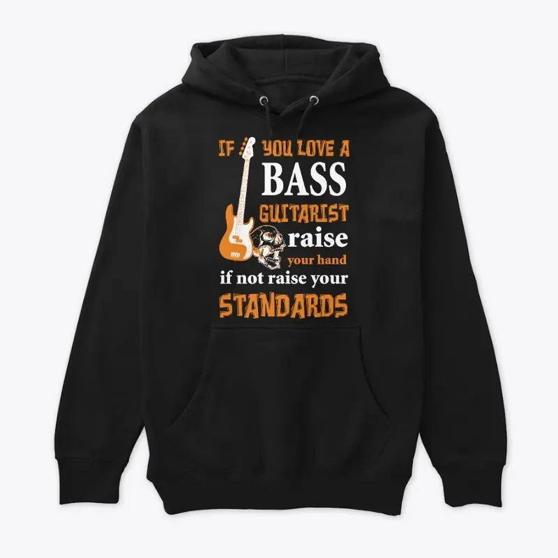 If You Love a Bass Guitarists...