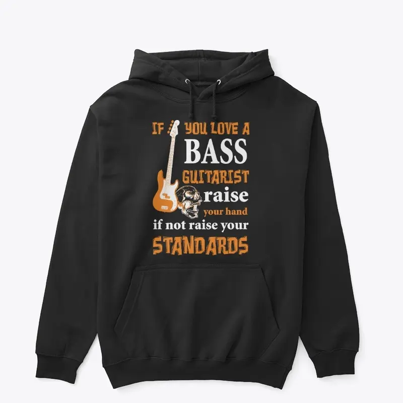 If You Love a Bass Guitarists...